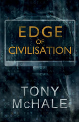 Edge of Civilisation by Tony McHale - used book at Perkology Books