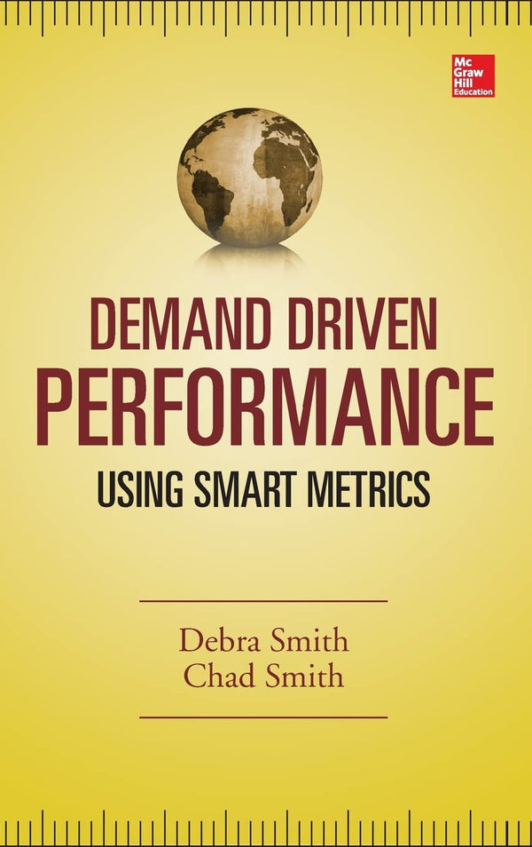 Demand Driven Performance (MECHANICAL ENGINEERING) [Hardcover] Smith, Debra and  by SMITH - used book at Perkology Books