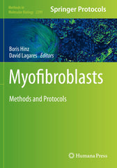 Myofibroblasts: Methods and Protocols: 2299 (Methods in Molecular Biology, 2299) by Boris Hinz - used book at Perkology Books