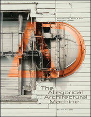 The Allegorical Architectural Machine (Architectural Design) by Daniel K. Brown - used book at Perkology Books