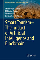 Smart Tourism–The Impact of Artificial Intelligence and Blockchain by Aristea Kontogianni - used book at Perkology Books