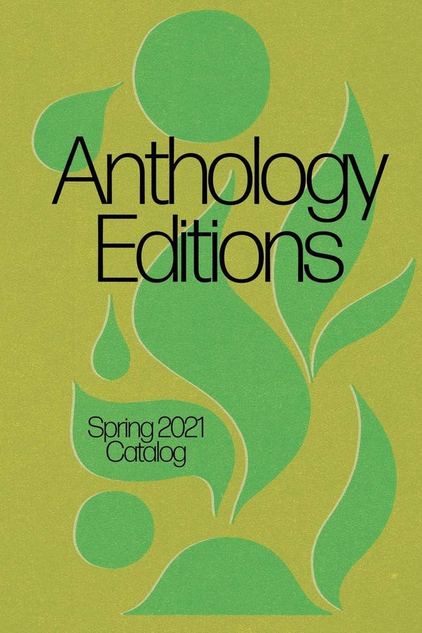 Anthology Editions: Spring 2021 by Various - used book at Perkology Books