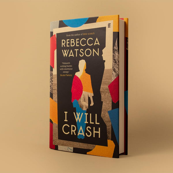 I Will Crash: 'A one-of-a-kind storyteller.' OBSERVER by Rebecca Watson - used book at Perkology Books