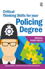 Critical Thinking Skills for your Policing Degree (Critical Study Skills) by Steven Pryjmachuk - used book at Perkology Books
