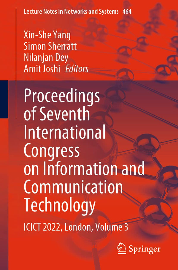 Proceedings of Seventh International Congress on Information and Communication T by Xin-She Yang - used book at Perkology Books