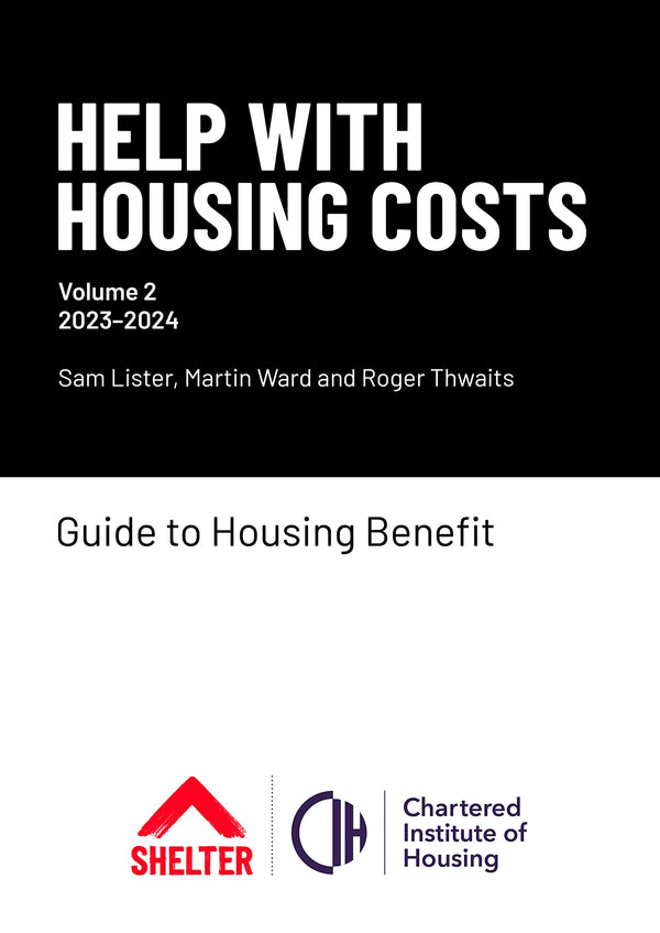 Help With Housing Costs: Volume 2 2023-2024: Guide to Housing Benefit by Sam Lister - used book at Perkology Books