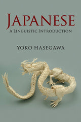 Japanese: A Linguistic Introduction by Yoko Hasegawa - used book at Perkology Books