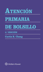 Atención primaria de bolsillo by Dr. Curtis R. Chong MD  PhD  MPhill - used book at Perkology Books