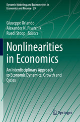 Nonlinearities in Economics: An Interdisciplinary Approach to Economic Dynamics by Giuseppe Orlando - used book at Perkology Books