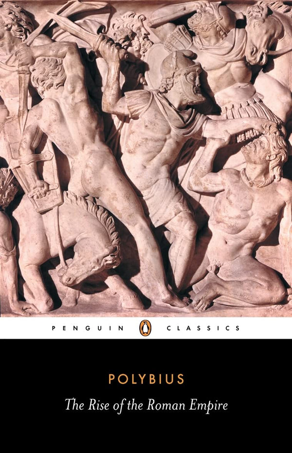 The Rise of the Roman Empire (Penguin Classics) by Polybius - used book at Perkology Books