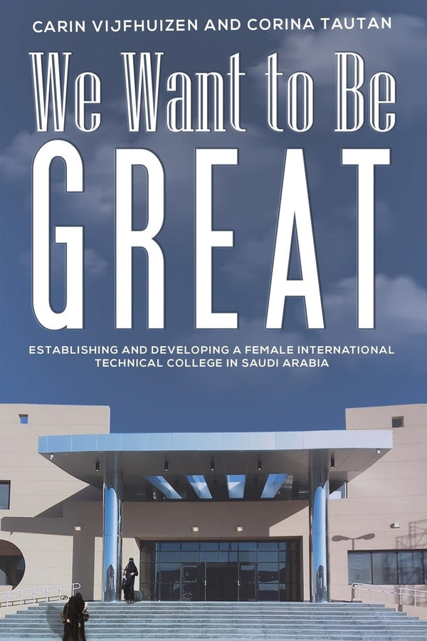 We Want to Be Great by Carin Vijfhuizen and Corina Tautan - used book at Perkology Books