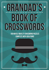Grandad's Book Of Crosswords: 100 novelty crossword puzzles by Clarity Media - used book at Perkology Books