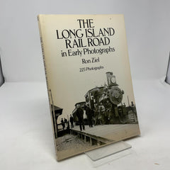The Long Island Rail Road in Early Photographs (Dover Books on Transportation,