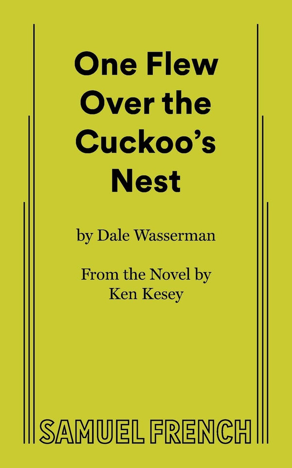 One Flew Over the Cuckoo's Nest (script): A Play in Three Acts by Dale Wasserman - used book at Perkology Books