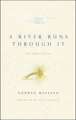 River Runs Through It 25th Ann Ed