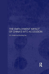 The Employment Impact of China's WTO Accession (Routledge Studies on the Chinese by A. S. Bhalla - used book at Perkology Books
