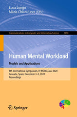 Human Mental Workload: Models and Applications: 4th International Symposium by Luca Longo - used book at Perkology Books