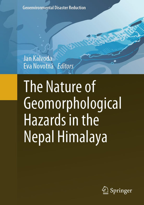 The Nature of Geomorphological Hazards in the Nepal Himalaya by Jan Kalvoda - used book at Perkology Books