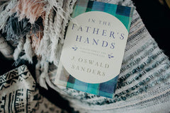 In the Father's Hands: Making Christ the Lord of Your Life by J. Oswald Sanders - used book at Perkology Books