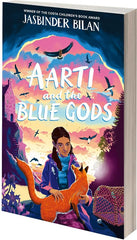 Aarti & the Blue Gods: from the winner of the Costa Children's Book Award [Paper by Jasbinder Bilan - used book at Perkology Books