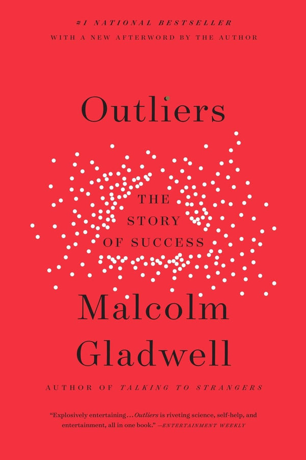 Outliers: The Story of Success Gladwell, Malcolm by Malcolm Gladwell - used book at Perkology Books