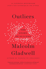 Outliers: The Story of Success Gladwell, Malcolm by Malcolm Gladwell - used book at Perkology Books