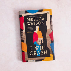 I Will Crash: 'A one-of-a-kind storyteller.' OBSERVER by Rebecca Watson - used book at Perkology Books