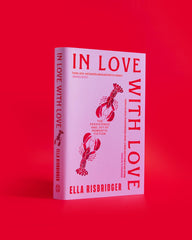 In Love with Love: The Persistence and Joy of Romantic Fiction