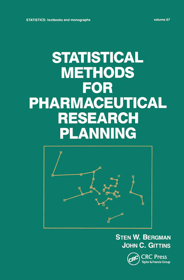 Statistical Methods for Pharmaceutical Research Planning: 67 by S. W. Bergman - used book at Perkology Books