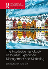 The Routledge Handbook of Tourism Experience Management and Marketing (Routledge by Saurabh Kumar Dixit - used book at Perkology Books