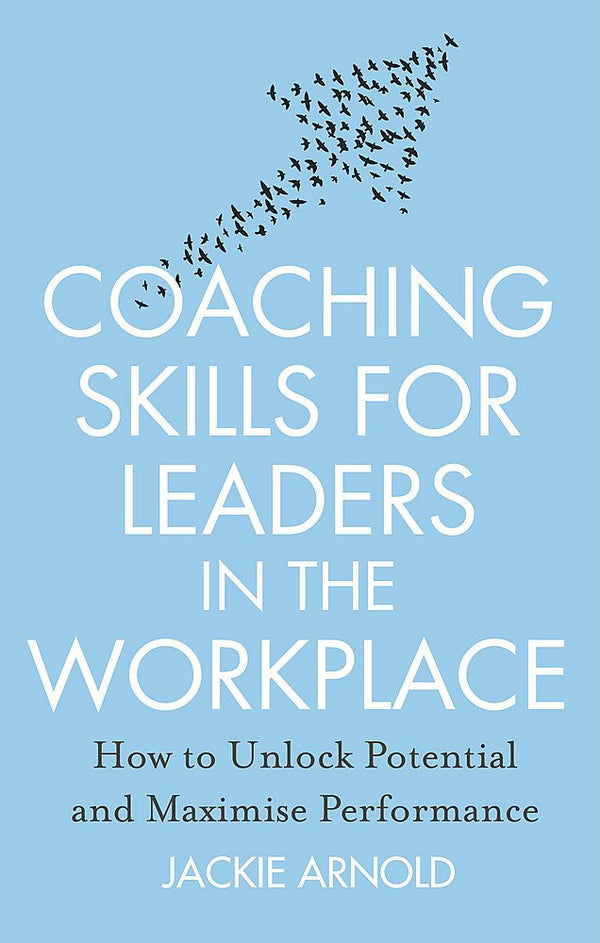 Coaching Skills for Leaders in the Workplace, Revised Edition by Jackie Arnold - used book at Perkology Books