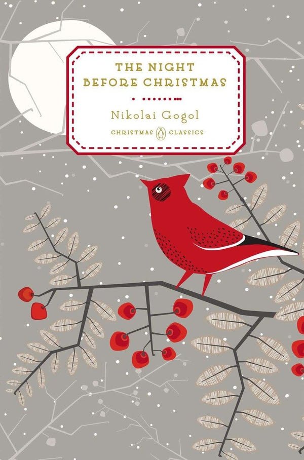 The Night Before Christmas: 3 (Penguin Christmas Classics) by Nikolay Gogol - used book at Perkology Books