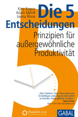 Die 5 Entscheidungen: Prinzipien für außergewöhnliche Produktivität by Various - used book at Perkology Books