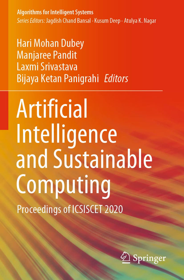 Artificial Intelligence and Sustainable Computing: Proceedings of ICSISCET 2020  by Hari Mohan Dubey - used book at Perkology Books
