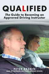 Qualified: The Guide to Becoming an Approved Driving Instructor by Peter Brabin - used book at Perkology Books
