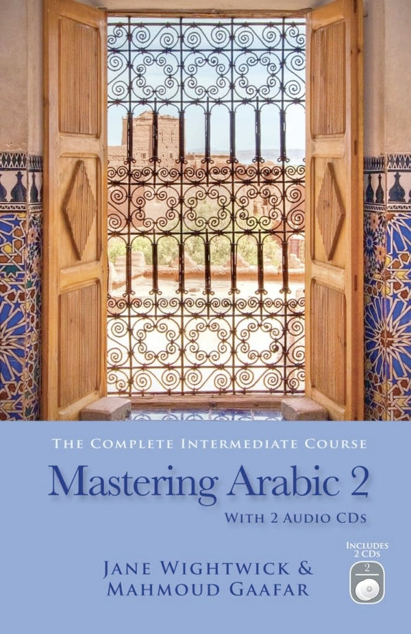 Mastering Arabic 2 with 2 Audio CDs