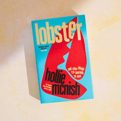 Lobster: and other things I’m learning to love by Hollie McNish - used book at Perkology Books