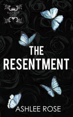 The Resentment: Illicit Love Series by Ashlee Rose - used book at Perkology Books