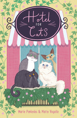 Hotel for Cats: a cosy, charming animal story for ages 7+ by Marie Pavlenko - used book at Perkology Books