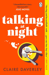 Talking at Night: The perfect read for fans of One Day and Normal People by Claire Daverley - used book at Perkology Books