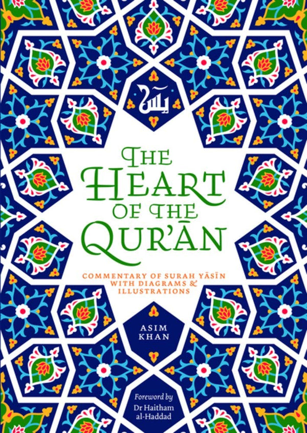 The Heart of the Qur'an: Commentary on Surah Yasin with Diagrams & Illustrations by Asim Khan - used book at Perkology Books