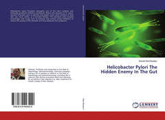 Helicobacter Pylori The Hidden Enemy In The Gut Abd-Elsalam, Sherief by Sherief Abd-Elsalam - used book at Perkology Books