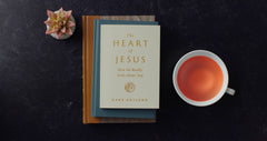 The Heart of Jesus: How He Really Feels about You