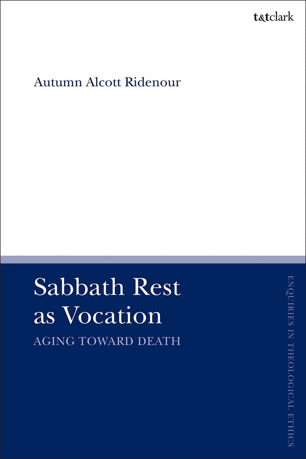 Sabbath Rest as Vocation by Assistant Professor Autumn Alcott Ridenour - used book at Perkology Books