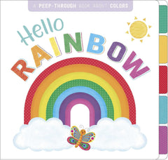 Hello, Rainbow: A Peep-Through Book about Colors by Igloo Books - used book at Perkology Books
