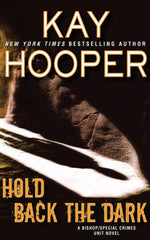 Hold Back the Dark (Bishop / Special Crimes Unit) by Kay Hooper - used book at Perkology Books