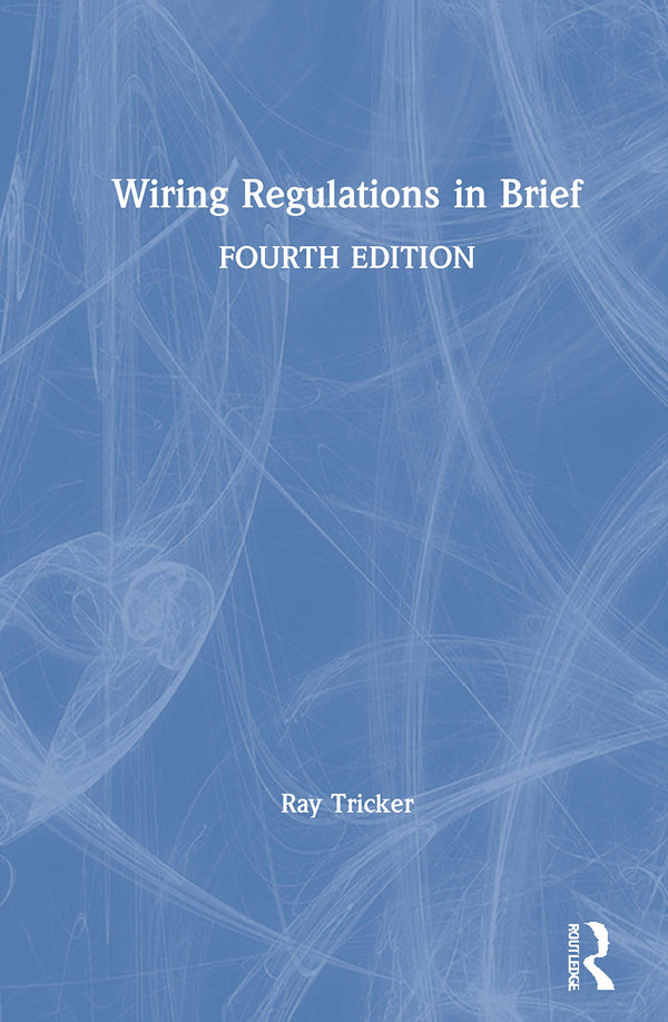 Wiring Regulations in Brief by Ray Tricker - used book at Perkology Books