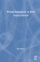 Wiring Regulations in Brief by Ray Tricker - used book at Perkology Books