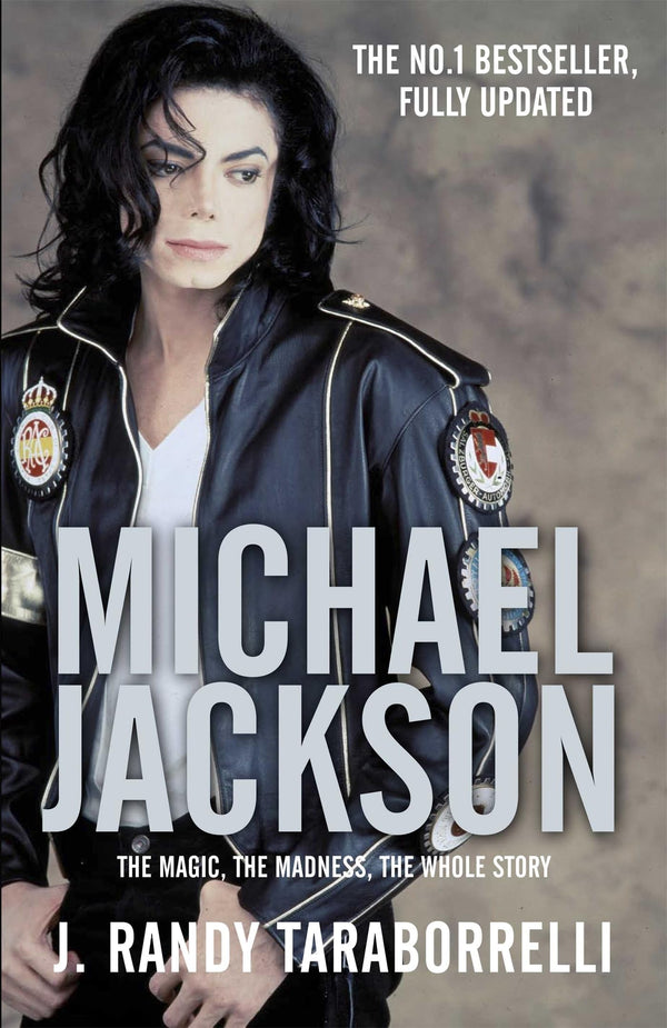 Michael Jackson: The Magic, The Madness, The Whole Story