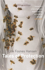 Tales of Protection [Paperback] Hansen, Erik Fosnes by Erik Fosnes Hansen - used book at Perkology Books